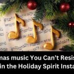 10 christmas music You Can’t Resist Will Put You in the Holiday Spirit Instantly